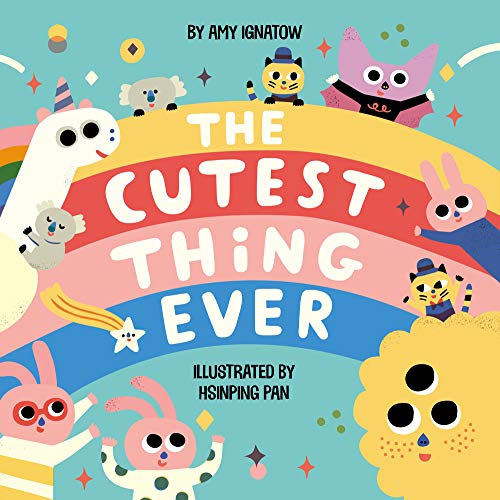 Cutest Thing Ever Book