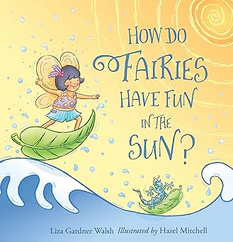 How do Fairies have fun in the Sun