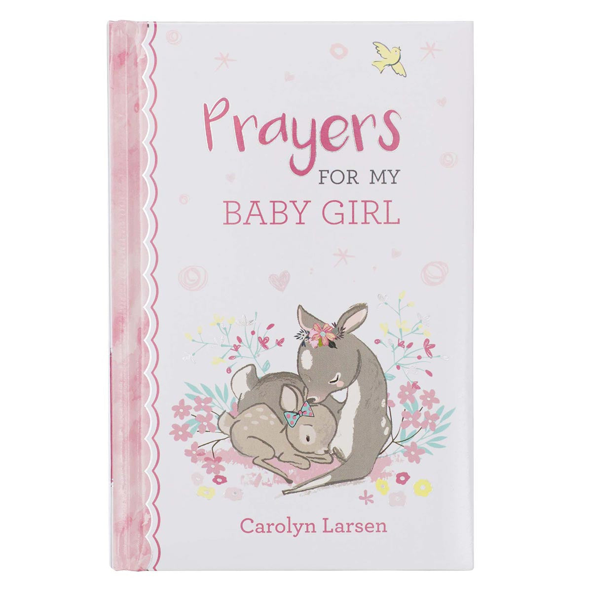 Prayers for My Baby Girl Hardcover